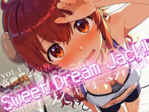 Sweet Dream Jack！！ vol.1(Spiral Yogurt) [d_624812]