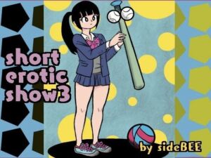 short erotic show 3(sideBEE) [d_669368]