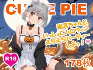 CUTIE PIE – 猫耳ちゃんとハロウィンえちえちパーティー(OTSUJYO) [d_681565]