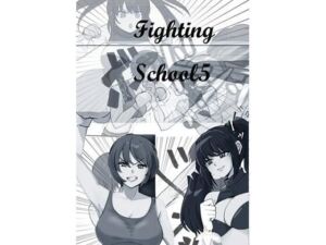 Fighting School 5(Fighting Scene) [d_682757]