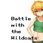 Battle with the wildcats(SWITCH) [d_683493]