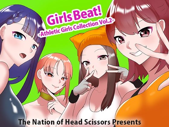 Girls Beat！ Athletic Girls Collection Vol.2(The Nation of Head Scissors) [d_724639]
