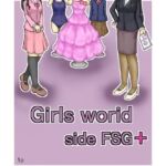 Girls world side FSG＋ ENGver.(女性化研究会・派出所) [d_726135]