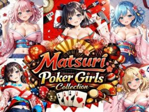 Matsuri Poker Girls Collection(ペンギンボーイの秘密部屋) [d_722787]