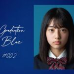Graduation Blue ＃002 〜卒業する青き女子校生の記録〜(Blue Frames) [d_744930]
