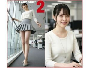 会社パンチラリズム2(AIアートグラビア) [d_747619]