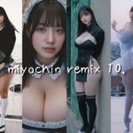 miyochin remix10，(miyochinAI) [d_747539]