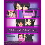 Girls world mini 〜The Protagonist Defeated by the Human Feminization Project〜(女性化研究会・派出所) [d_773276]