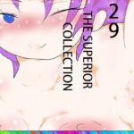 29 THE SUPERIOR COLLECTION(ヒロカワミズキ（スタジオ・ジナシスタ！！）) [d_781957]