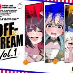 OFFSTREAM-VOL1(悪魔がきたりて) [d_786492]