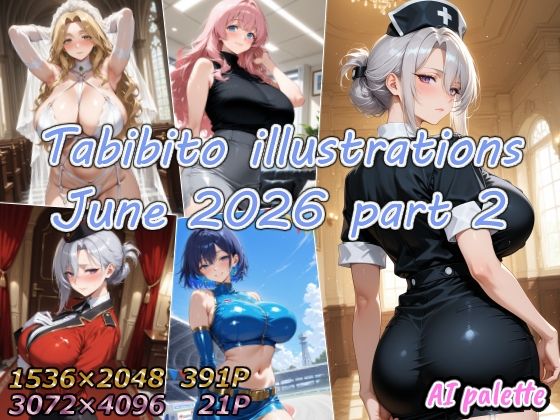 Tabibito illustrations June 2026 part2(AIPalette) [d_804233]