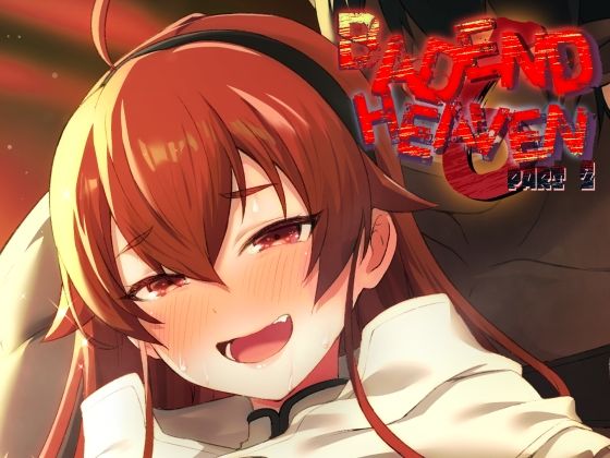 BAD END HEAVEN 6 part2(chested) [d_808947]